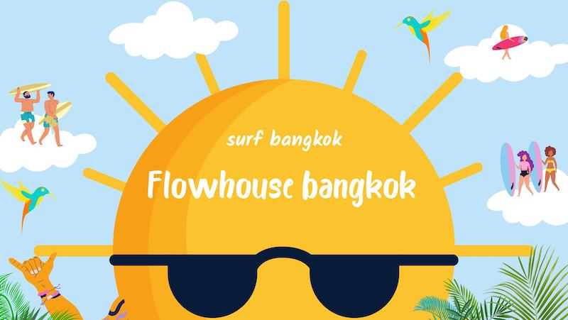 flow house bangkok