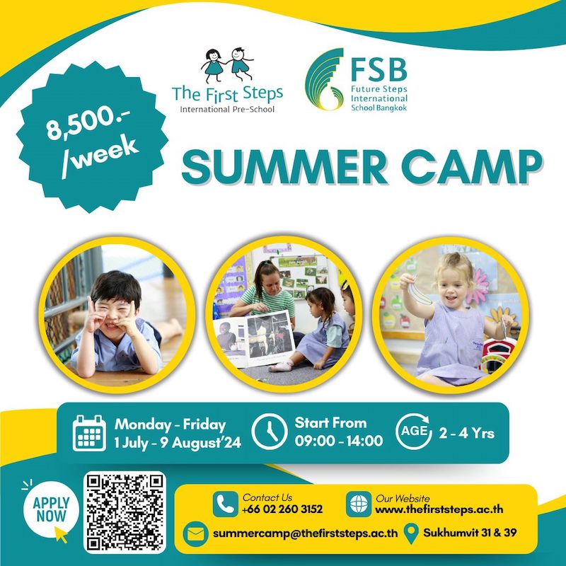 The First & Future Steps International School Bangkok - Summer Camp