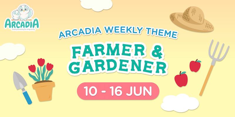 Arcadia Academy - Week's Adventure: Farmer & Gardener