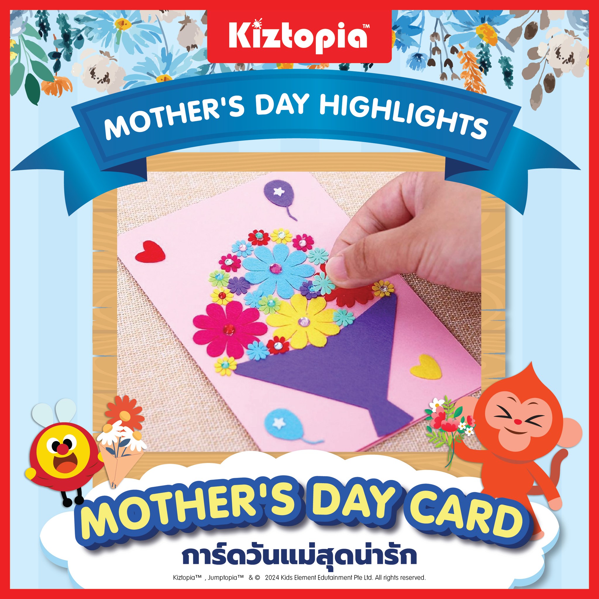 Kiztopia Thailand - Mother's Day Highlights