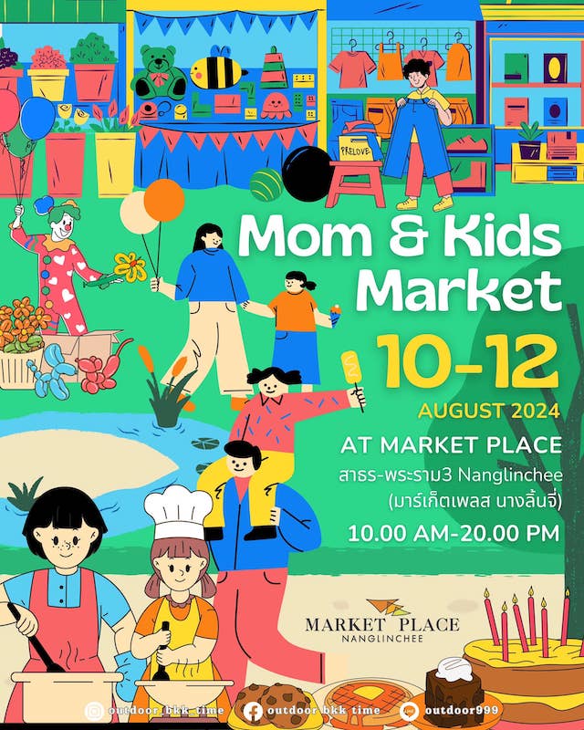 Outdoor BKK time - Mom & Kids Market