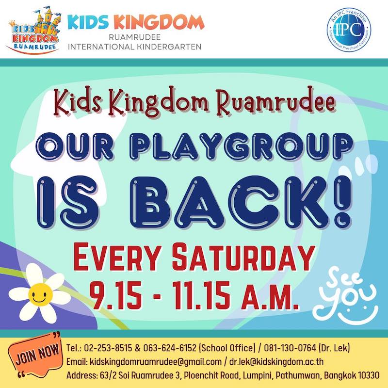 Kids Kingdom Ruamrudee International Kindergarten - Playgroup Program