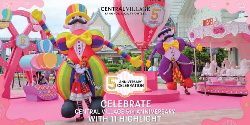 Central Village - Celebrate Central Village 5th Anniversary