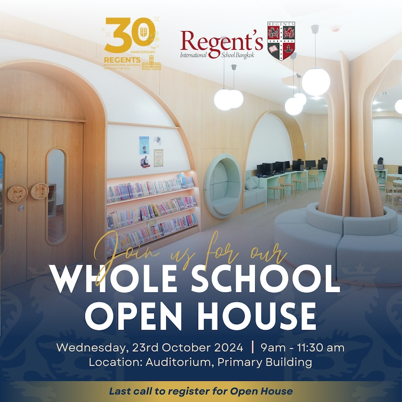 Regent's International School Bangkok - Open House