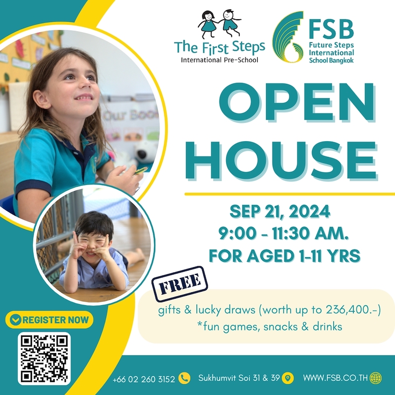 The First & Future Steps International School Bangkok - Open House