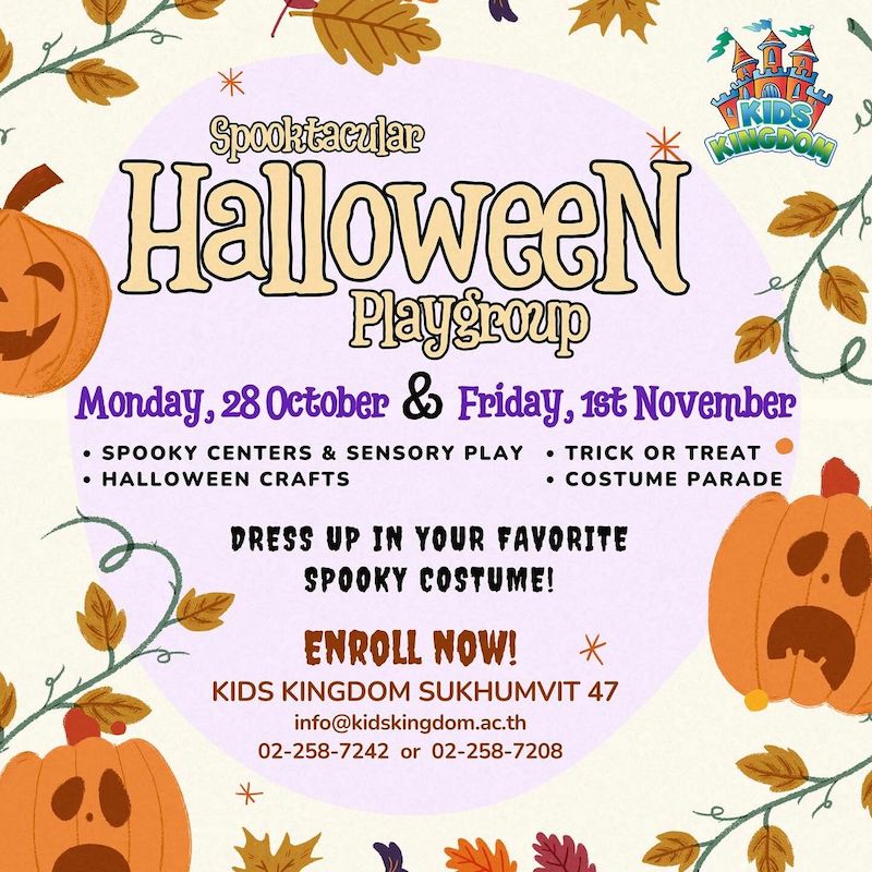 Kids Kingdom International Kindergarten Sukhumvit 47 - Spooktacular Halloween Playgroup