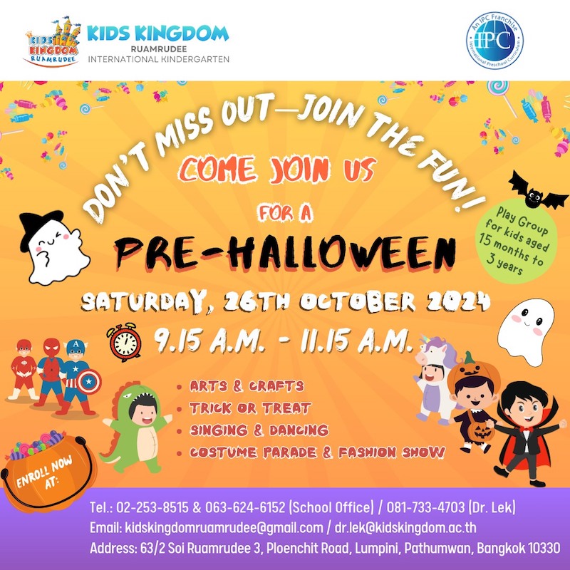 Kids Kingdom Ruamrudee International Kindergarten - PRE-HALLOWEEN