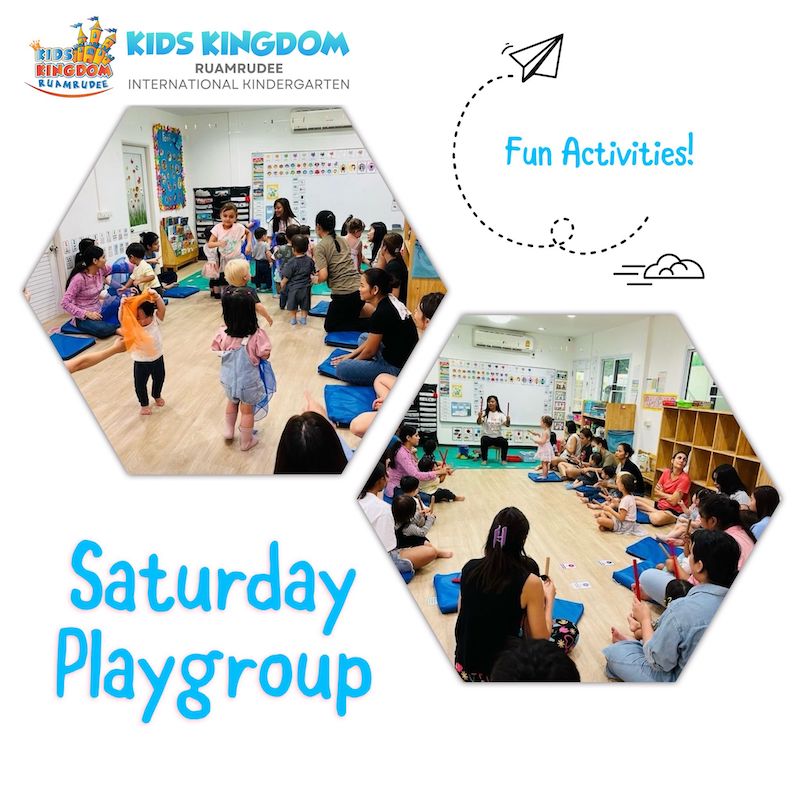 Kids Kingdom Ruamrudee International Kindergarten - Saturday Playgroup