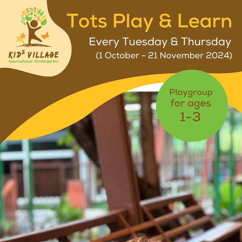 Kidz Village International Kindergarten - Tots Play & Learn