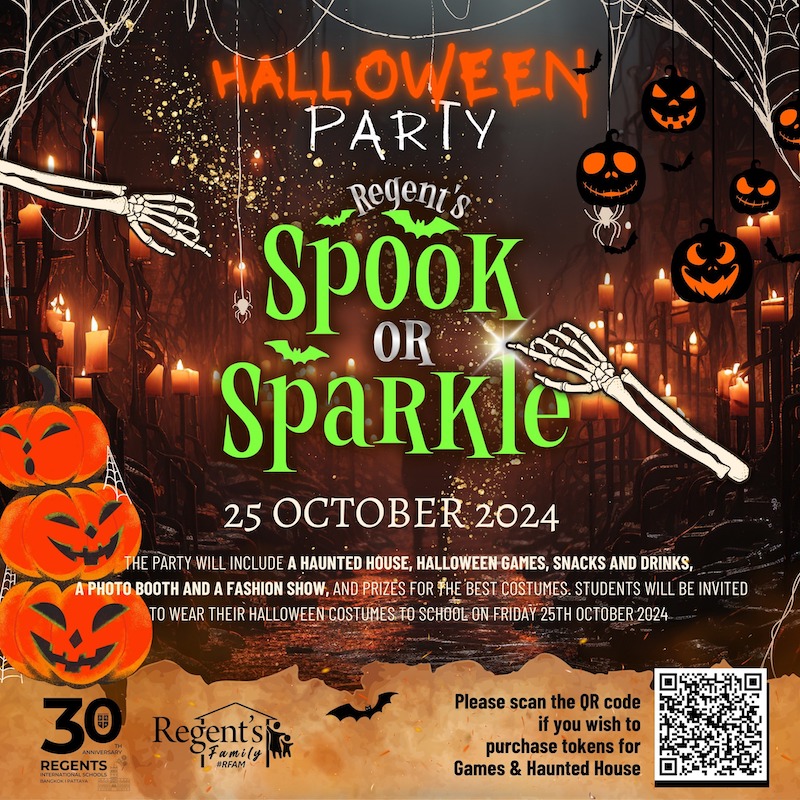 Regent's International School Bangkok - Spook or Sparkle