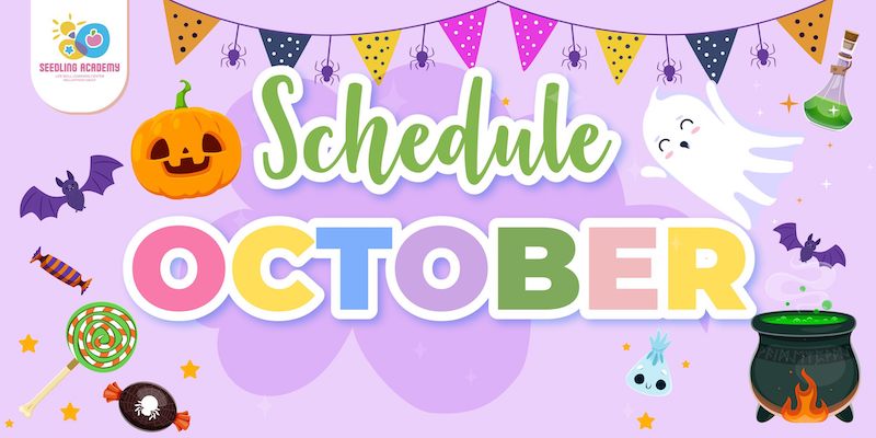 Seedling Academy - Schedule October 2024