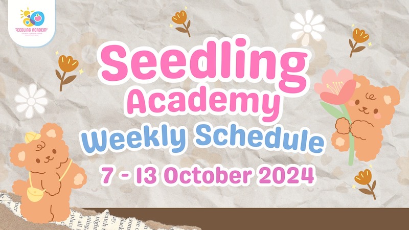 Seedling Academy - Weekly Schedule