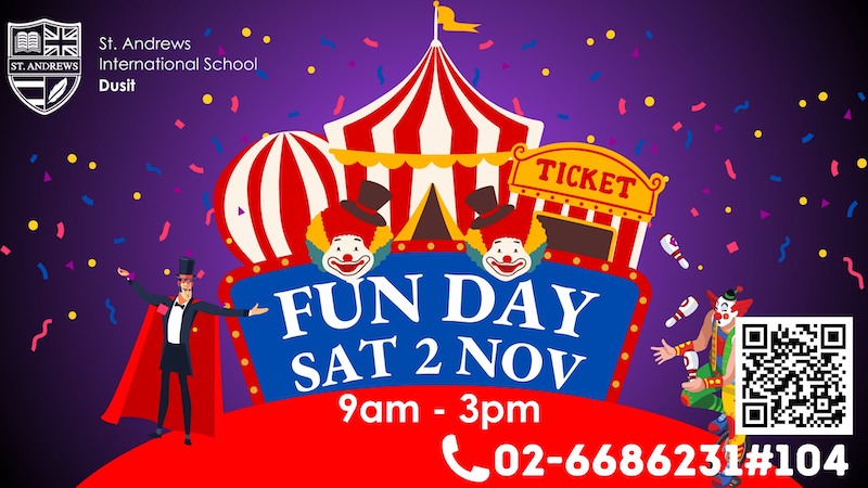 St. Andrews International School Bangkok, Dusit Campus - FUN DAY