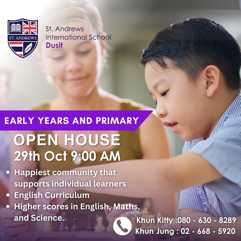 St. Andrews International School Bangkok, Dusit Campus - Open House