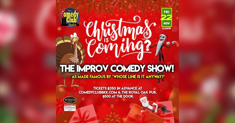 Comedy Club Bangkok - Christmas is Coming ?