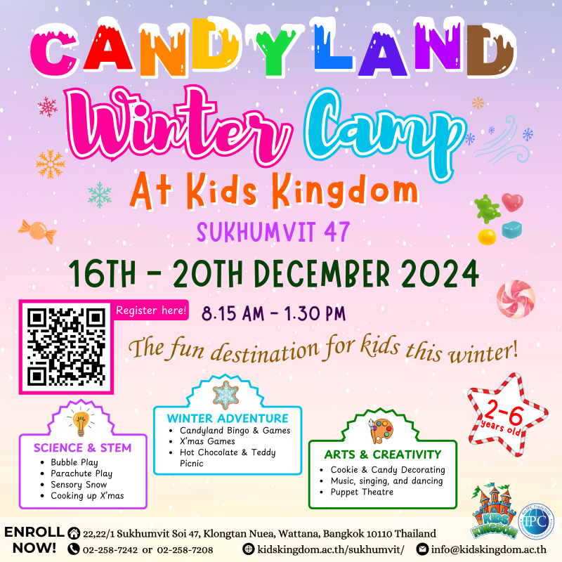 Kids Kingdom International Kindergarten Sukhumvit 47 - Candy Land Winter Camp