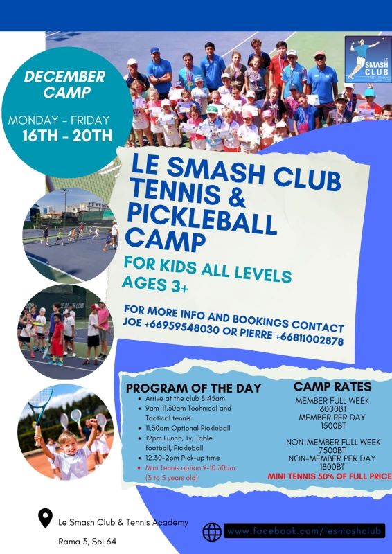 Le Smash Club and Tennis Academy Bangkok - Christmas Holiday Tennis Camp