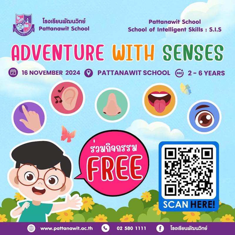 Pattanawit School - Adventure with Senses