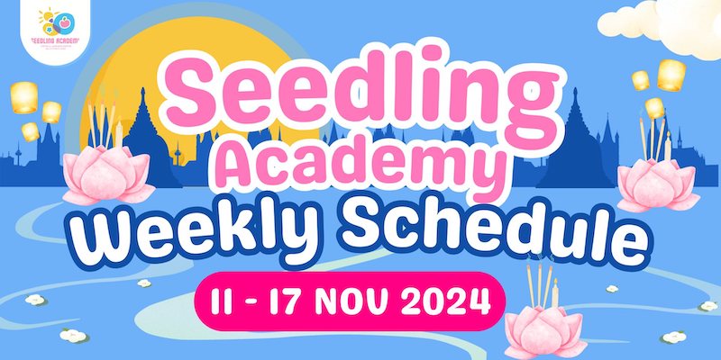 Seedling Academy - Happy Loy Krathong