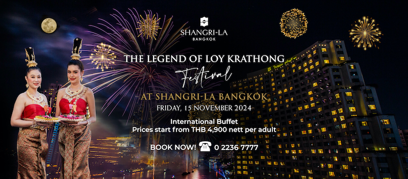 Shangri-La Bangkok - The Legend of Loy Krathong