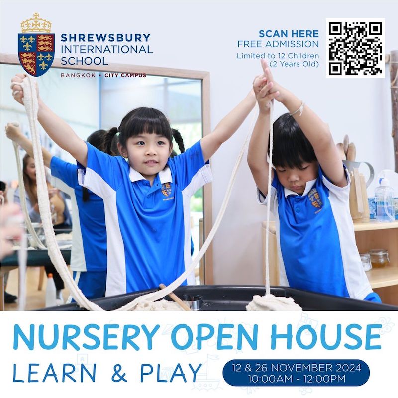 Shrewsbury International School Bangkok City Campus - Nursery Open House