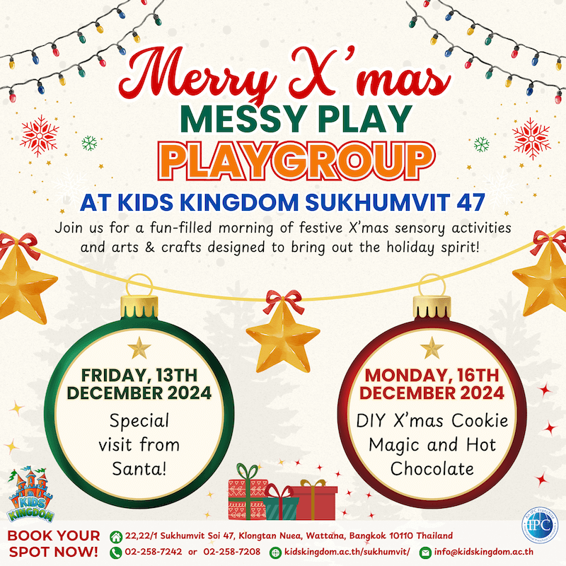 Kids Kingdom International Kindergarten Sukhumvit 47 - Merry X'mas Messy Play Playgroup