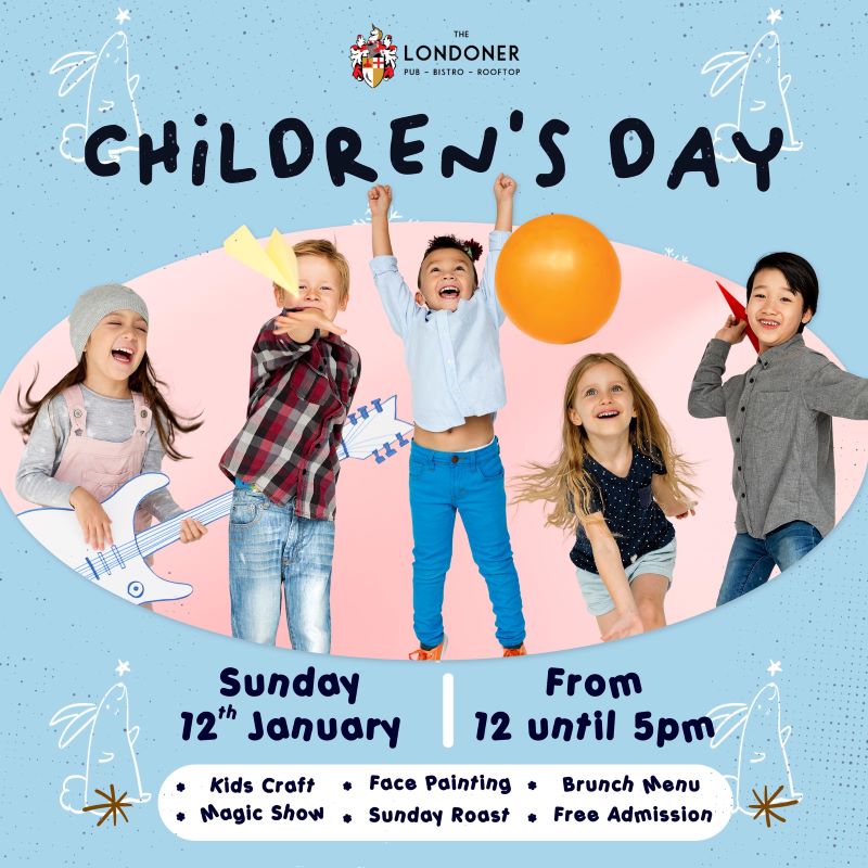 The Londoner Brew Pub - Children's Day